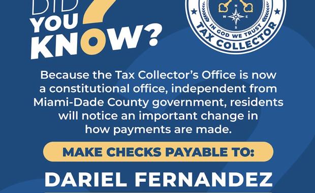 Tax Collector Dariel Fernandez Clarifies Property Tax Payment Procedures for Miami-Dade Residents