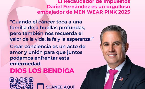 Recaudador de Impuestos de Miami-Dade, Dariel Fernández, Nombrado Embajador de la Campaña Men Wear Pink - 2025