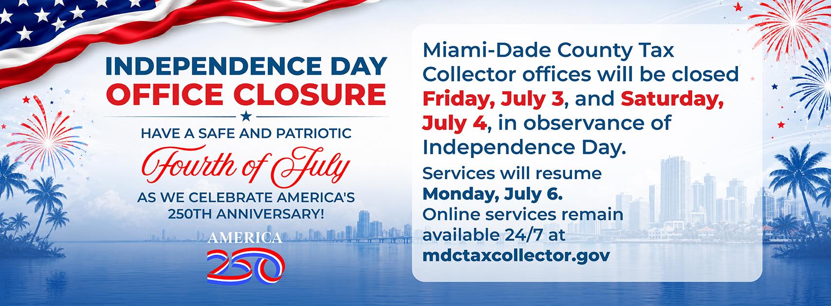 4 July Office Closurer